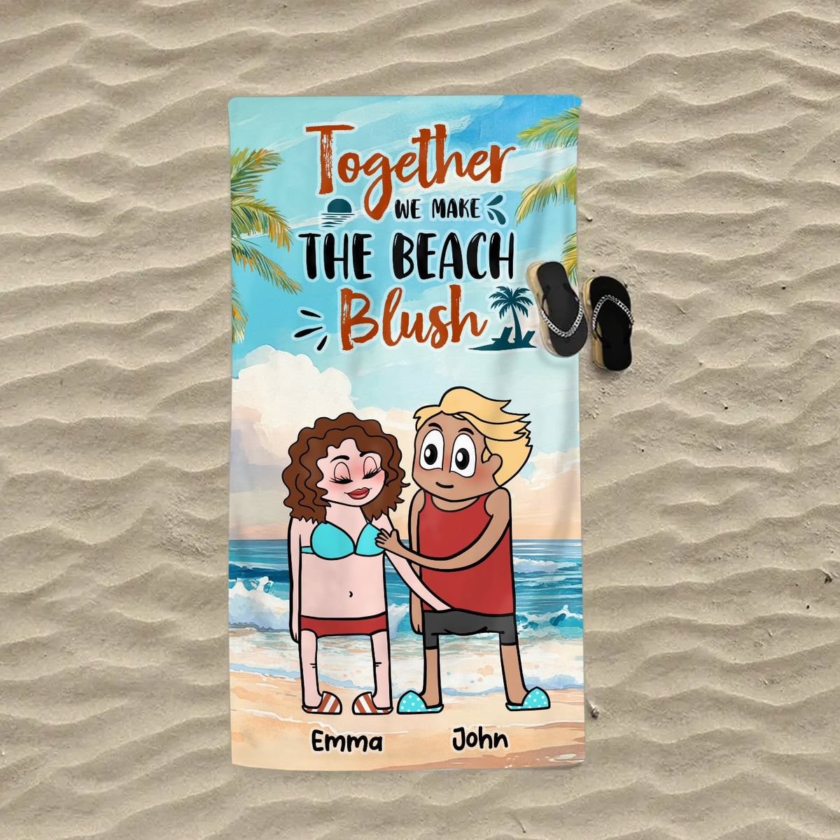 Together We Make The Beach Blush - Personalized Funny Sexy Gift for Couple Beach Towel