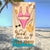 Good Times and Tan Lines - Personalized Beach Towel with Custom Name and Bikini Color