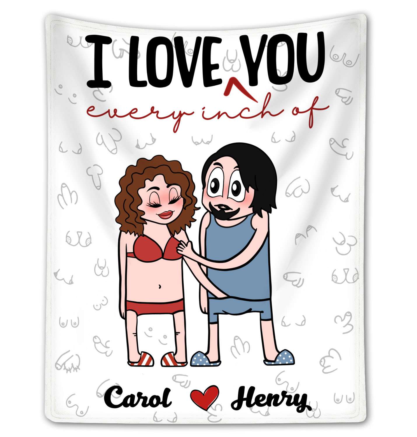 I Love Every Inch Of You - Cheeky Romance Personalized Couple Fleece Blanket