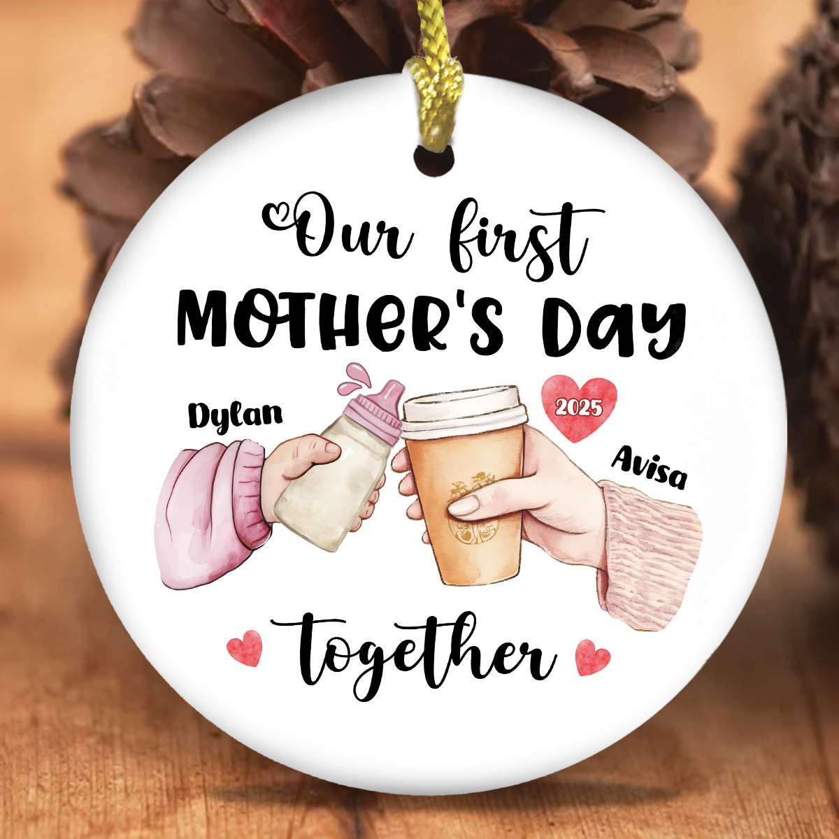 First Mother's Day Together - Gifts For New Moms Custom Names Personalized Ceramic Ornament