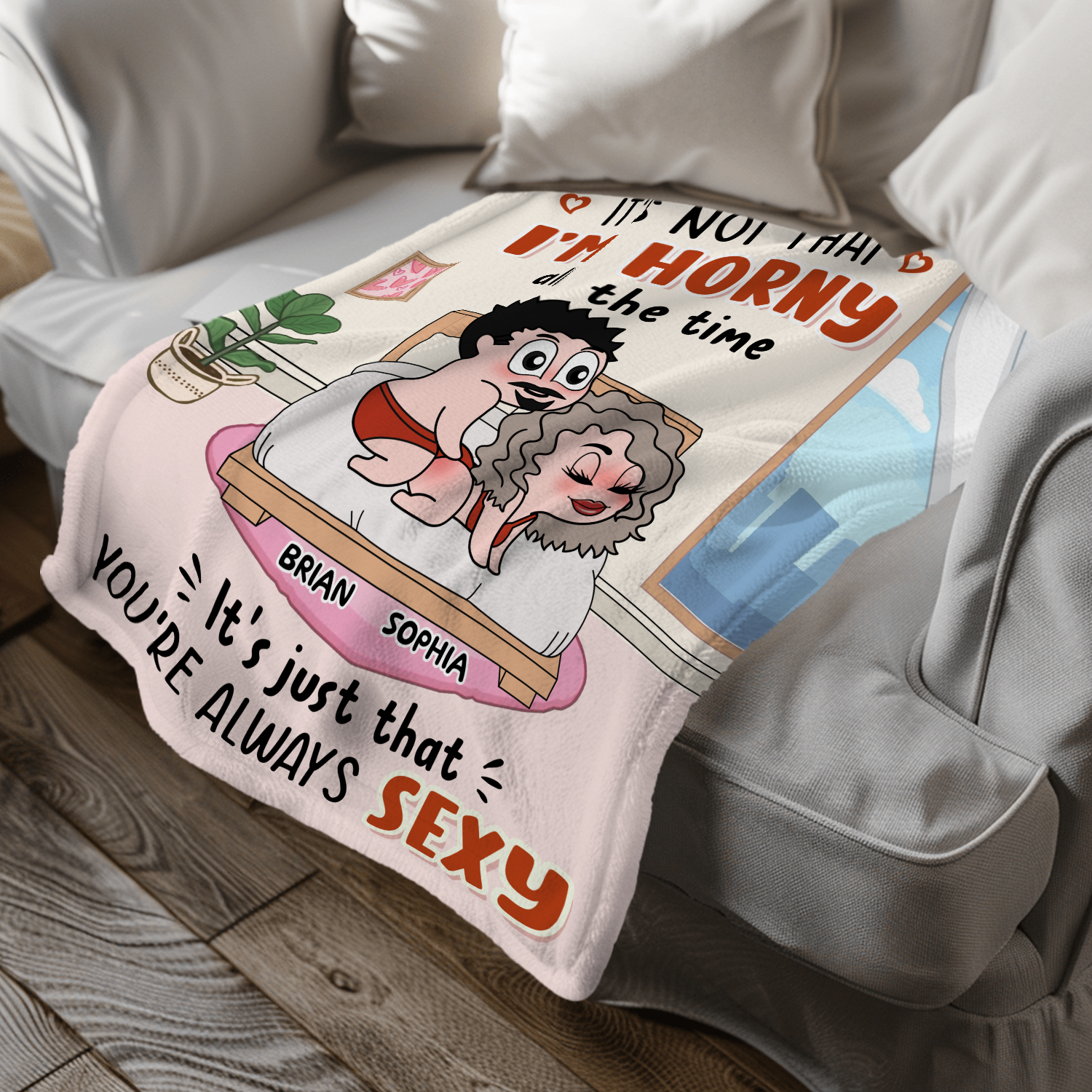 "It's Not That I'm Horny" Blanket -  Personalized Funny Sexy Fleece Blanket Gifts For Couple Anniversary Gift
