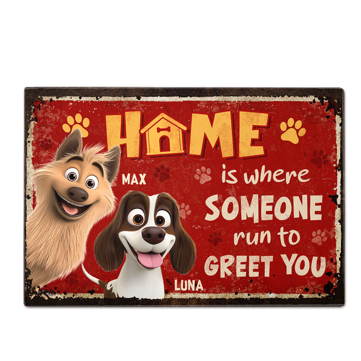 Home is Where Someone Runs to Greet You - Dog Personalized Custom Home Decor Decorative Mat - House Warming Gift For Pet Owners, Pet Lovers