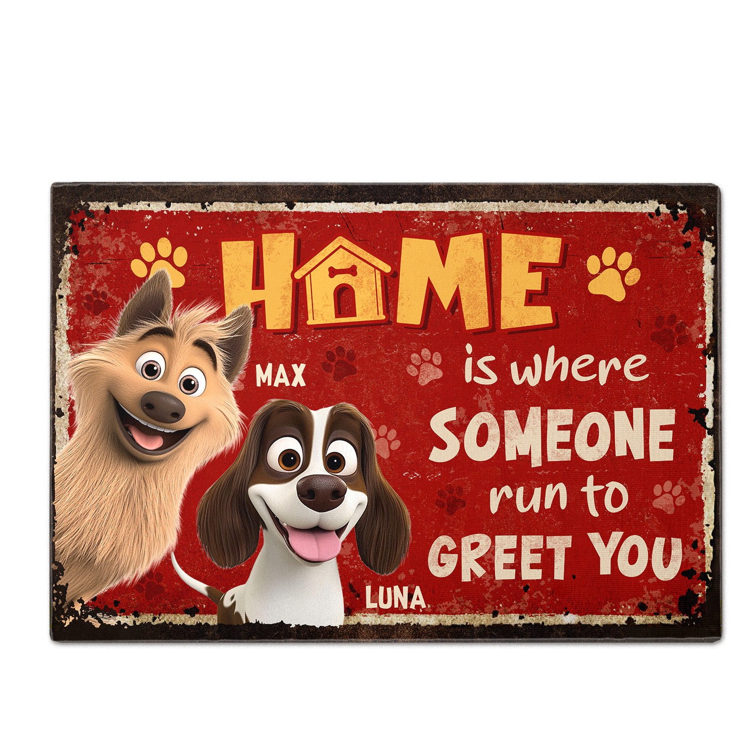 Home is Where Someone Runs to Greet You - Dog Personalized Custom Home Decor Decorative Mat - House Warming Gift For Pet Owners, Pet Lovers