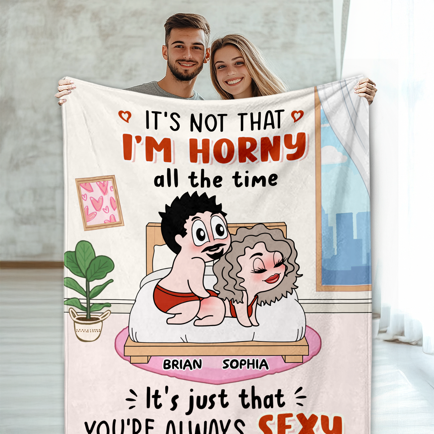 "It's Not That I'm Horny" Blanket -  Personalized Funny Sexy Fleece Blanket Gifts For Couple Anniversary Gift
