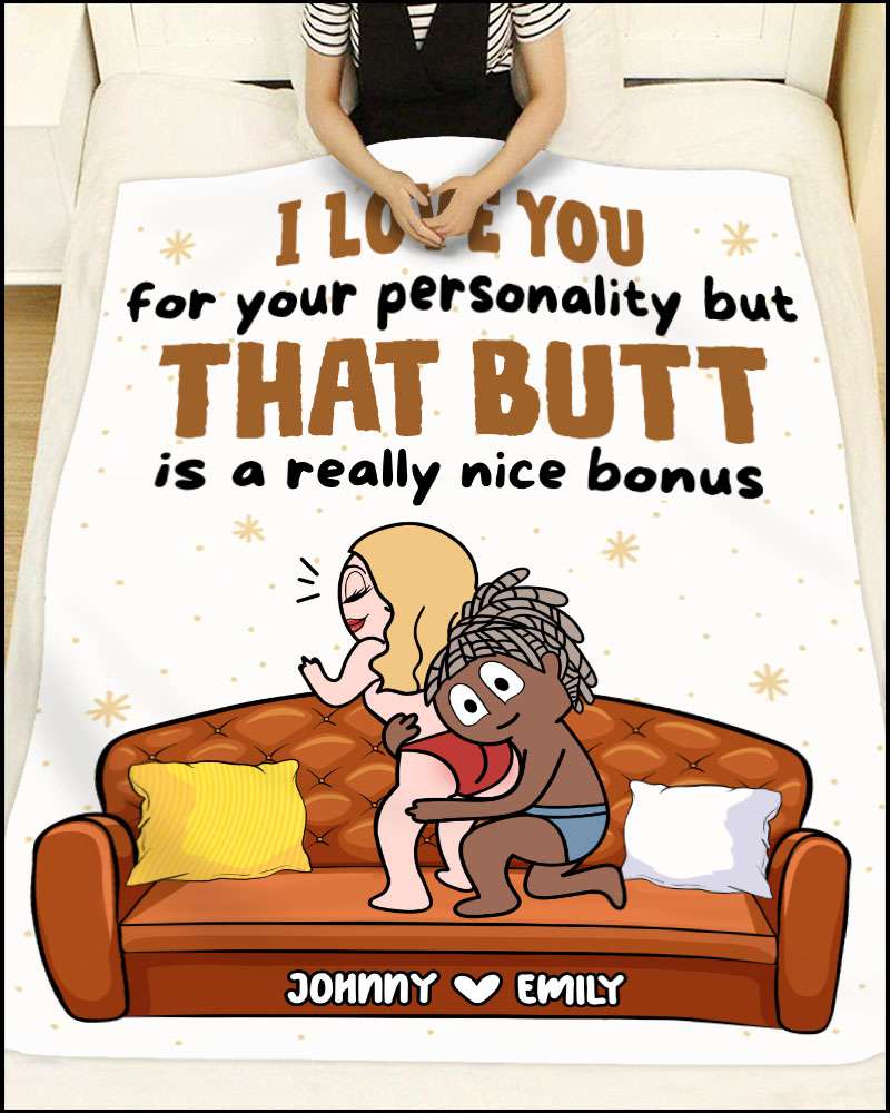 I Love You For Your Personality - Funny Personalized Couple Fleece Blanket