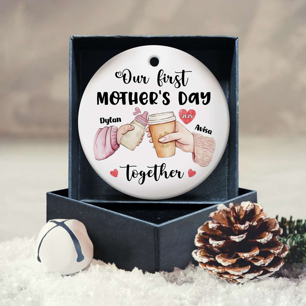 First Mother's Day Together - Gifts For New Moms Custom Names Personalized Ceramic Ornament