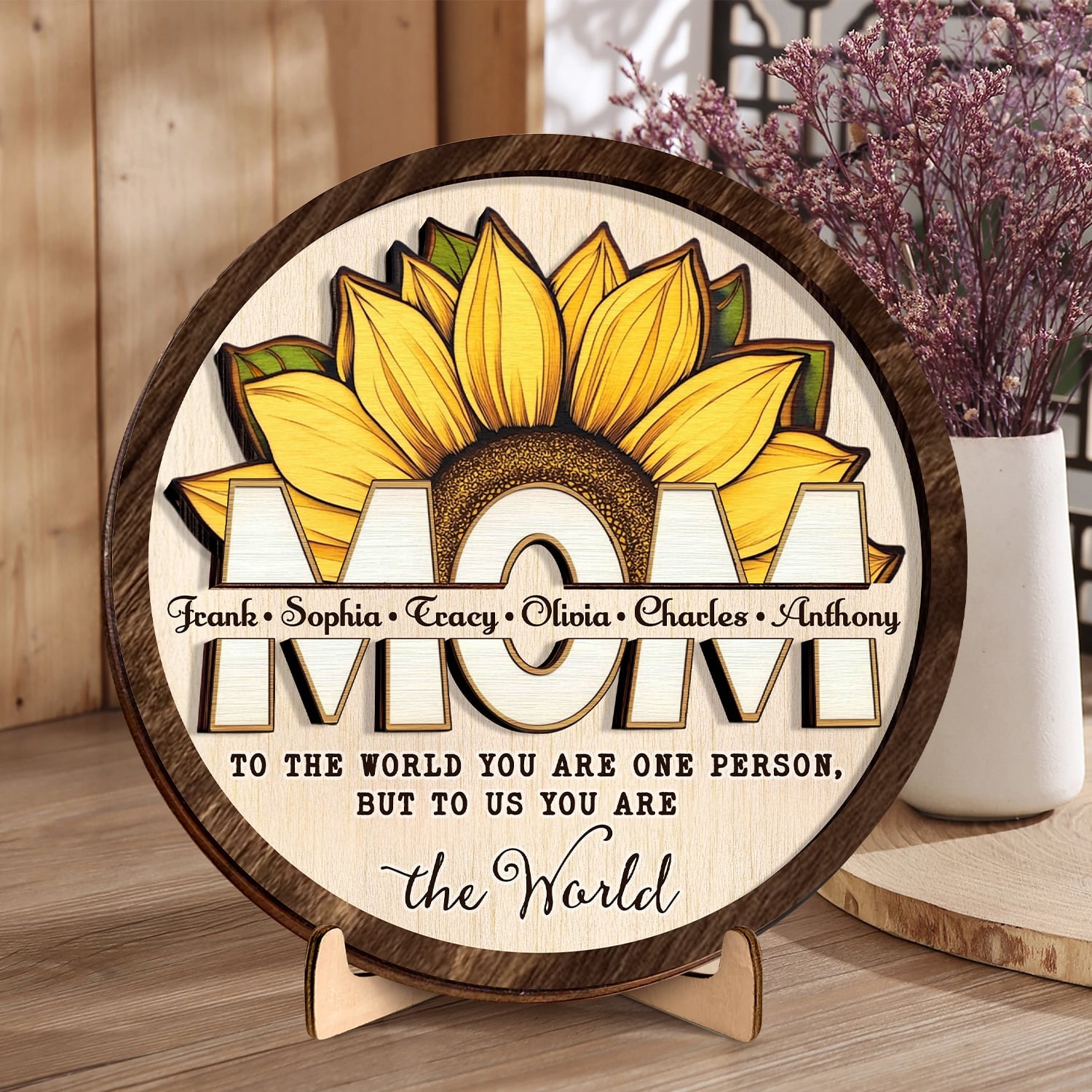 Personalized Mother's Day 2-Layer Wood Plaque To The World Sunflower Gift For Mom