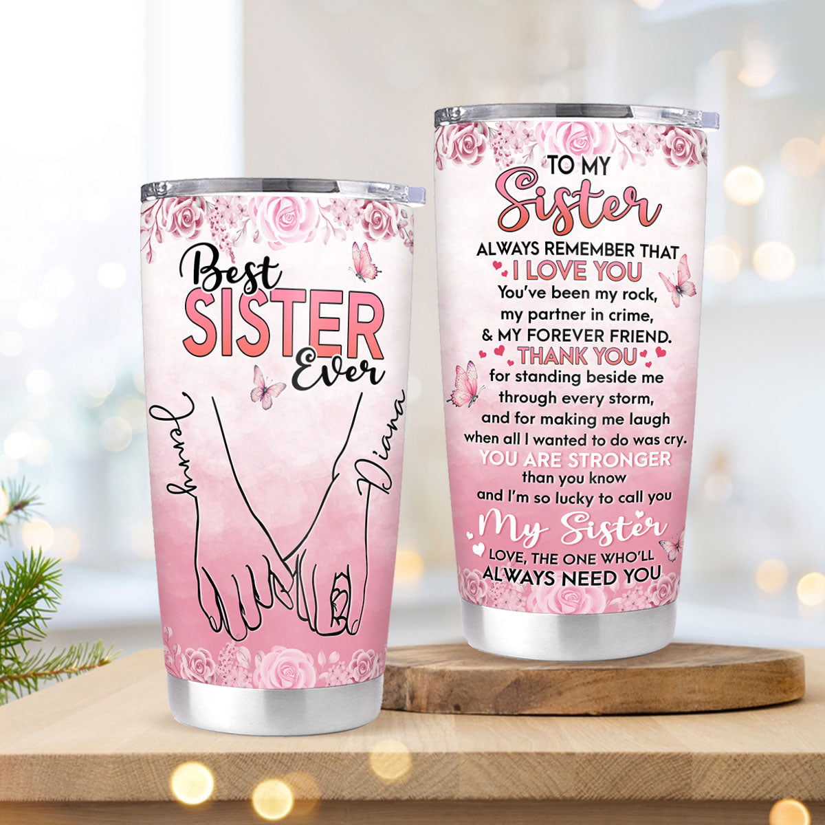 Family Gift Best Sister Ever Personalized Custom Tumbler for Sister