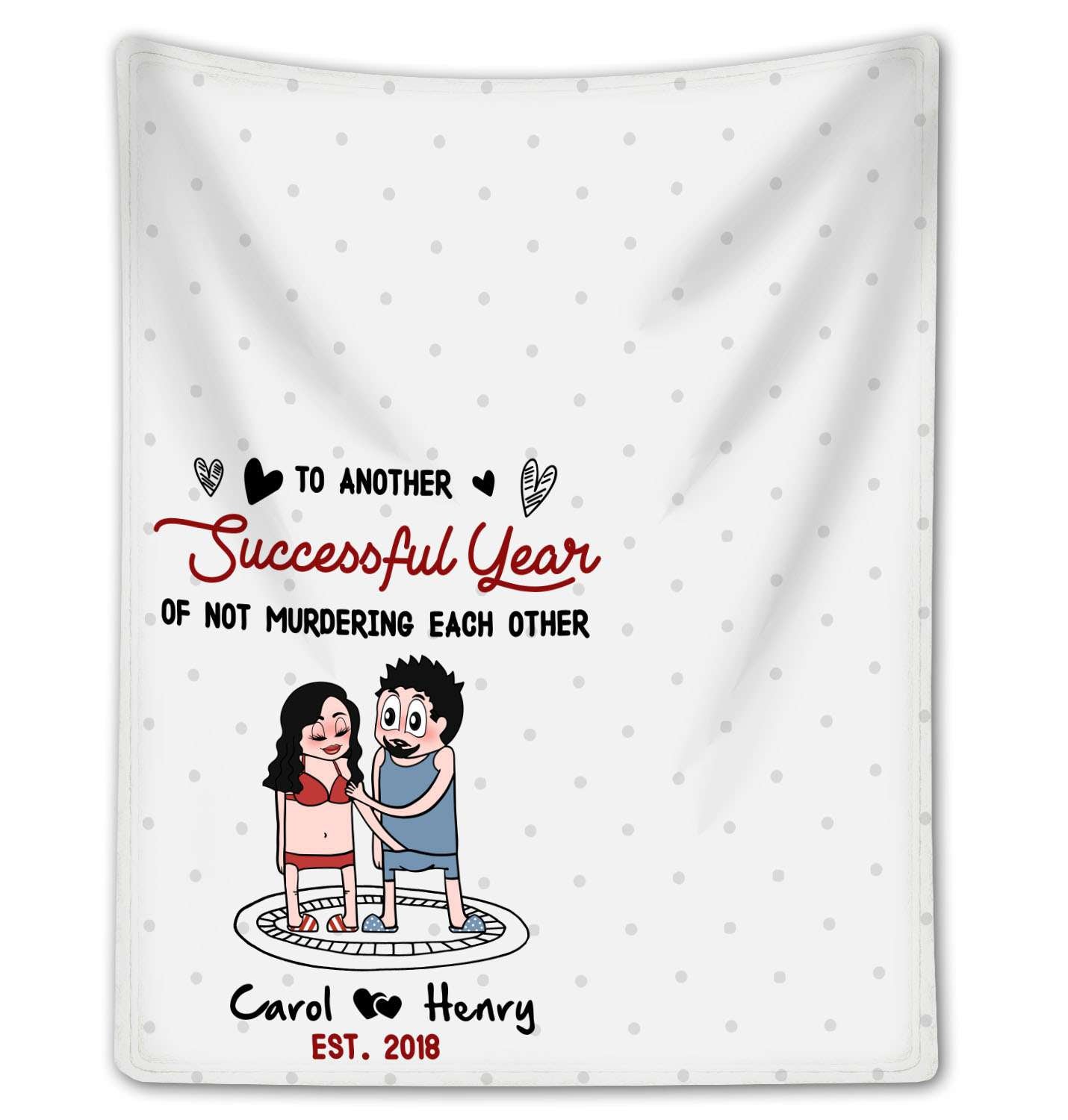 To Another Successful Year Of Not Murdering Each Other - Personalized Couple Fleece Blanket Valentines Day Gifts