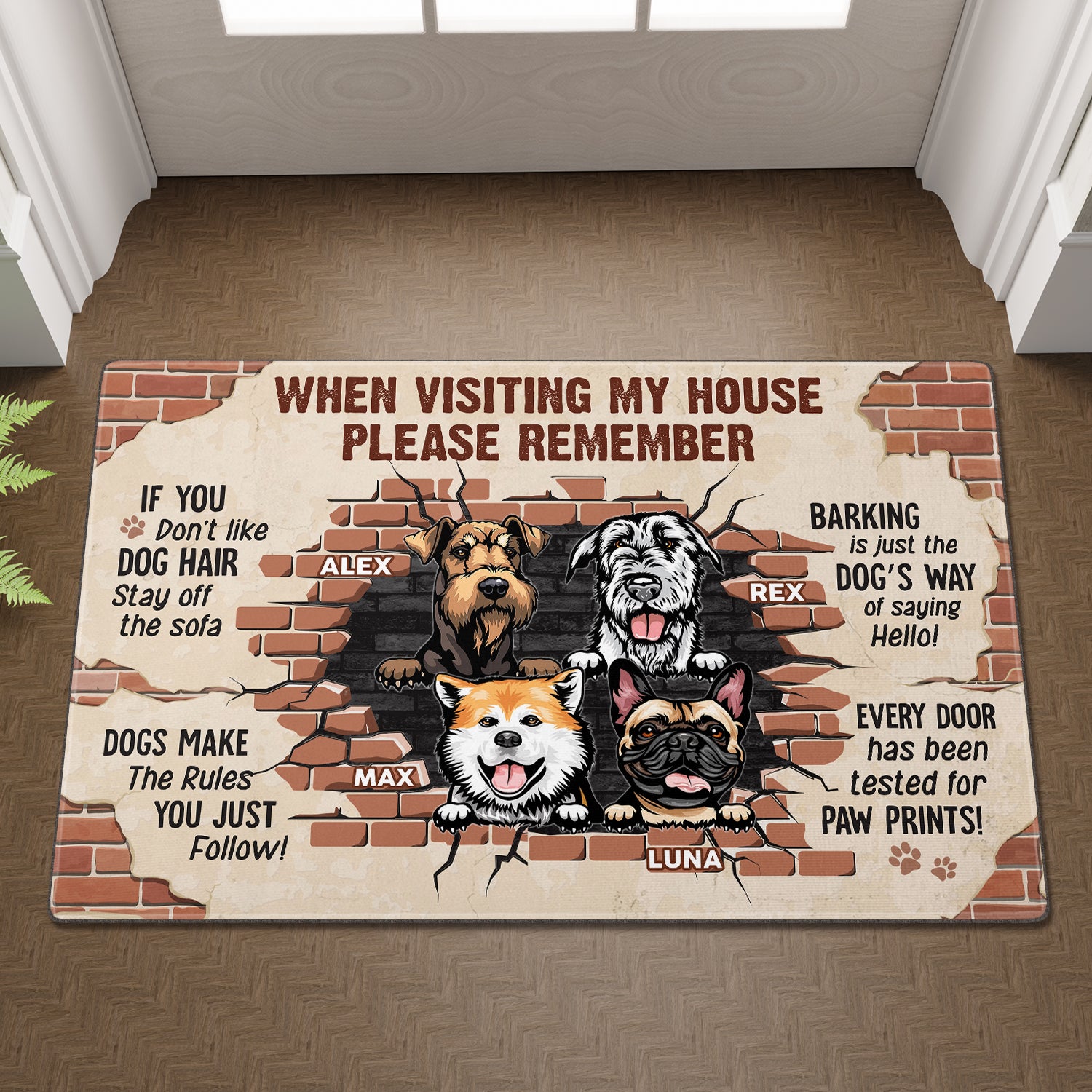 When Visiting My House Please Remember - Dog Personalized Custom Home Decor Decorative Mat - House Warming Gift For Pet Owners, Pet Lovers