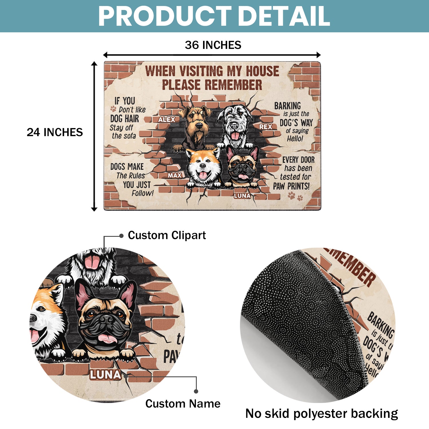 When Visiting My House Please Remember - Dog Personalized Custom Home Decor Decorative Mat - House Warming Gift For Pet Owners, Pet Lovers